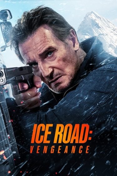 ดูซีรี่ย์ออนไลน์ฟรี Ice Road Vengeance (2025)