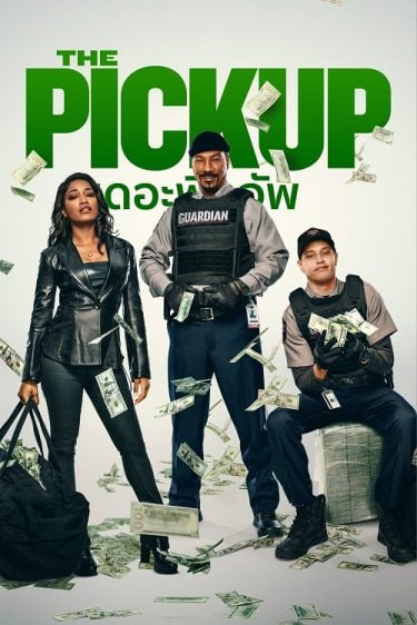 ดูซีรี่ย์ออนไลน์ฟรี The Pickup (2025) เดอะพิคอัพ