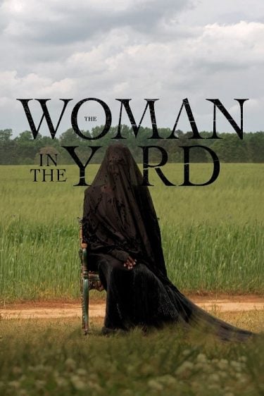 ดูซีรี่ย์ออนไลน์ฟรี The Woman in the Yard (2025) วิปลาสหลอนตาย