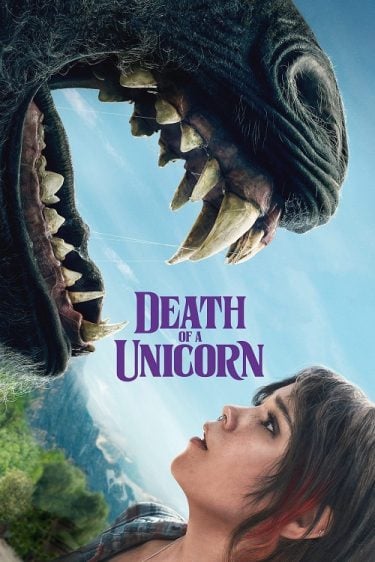 ดูซีรี่ย์ออนไลน์ฟรี Death of a Unicorn (2025) เดธ ออฟ อะ ยูนิคอร์น